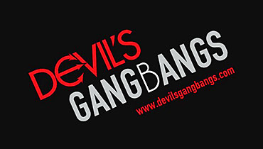 Devils Gangbangs